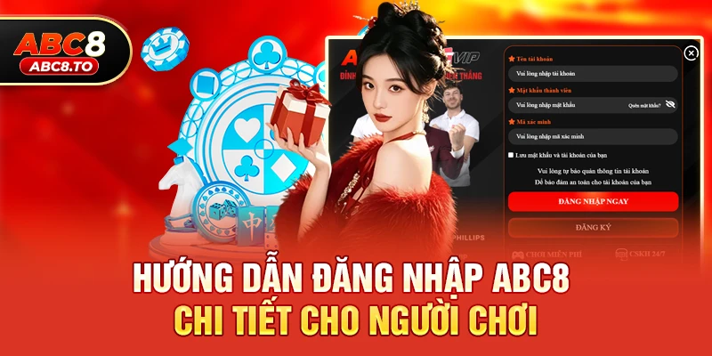 Đăng nhập abc8 2 Hướng dẫn Đăng nhập abc8 chi tiết cho người chơi